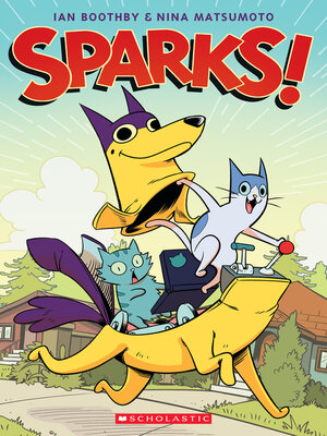 cover image of Sparks!
